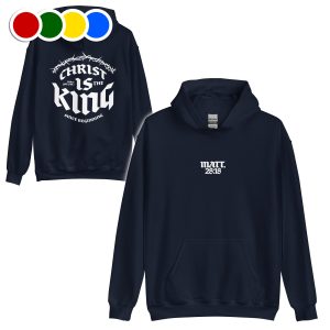 CHRIST IS THE KING - UNISEX HUPPARI